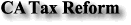 CA Tax Reform